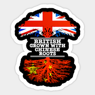 British Grown With Chinese Roots - Gift for Chinese With Roots From China Sticker